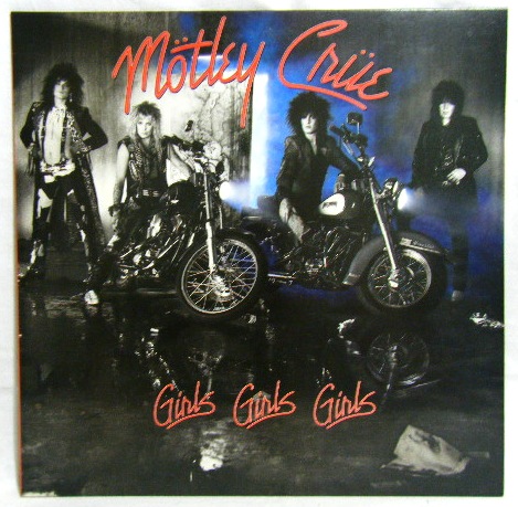 MOTLEY CRUE/ Girls Girls Girls[LP] - CRYPT